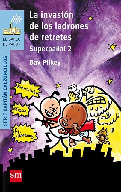 Portada de 11. El Capitan Calzoncilllos y la Invasion de los Ladrones de Retrete