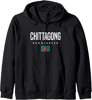 Chittagong Bangladesh Zip Hoodie
