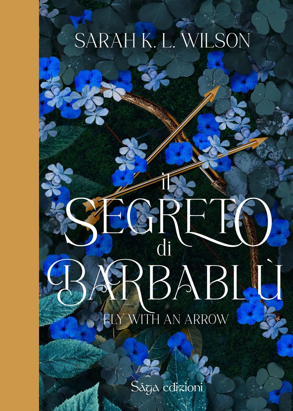 Il Segreto Di Barbablù. Ediz. Illustrata. Fly With The Arrow (Vol. 1) - 4