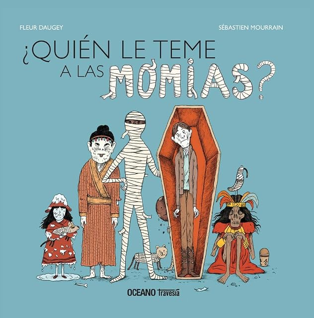 Portada de ¿Quién le teme a las momias?