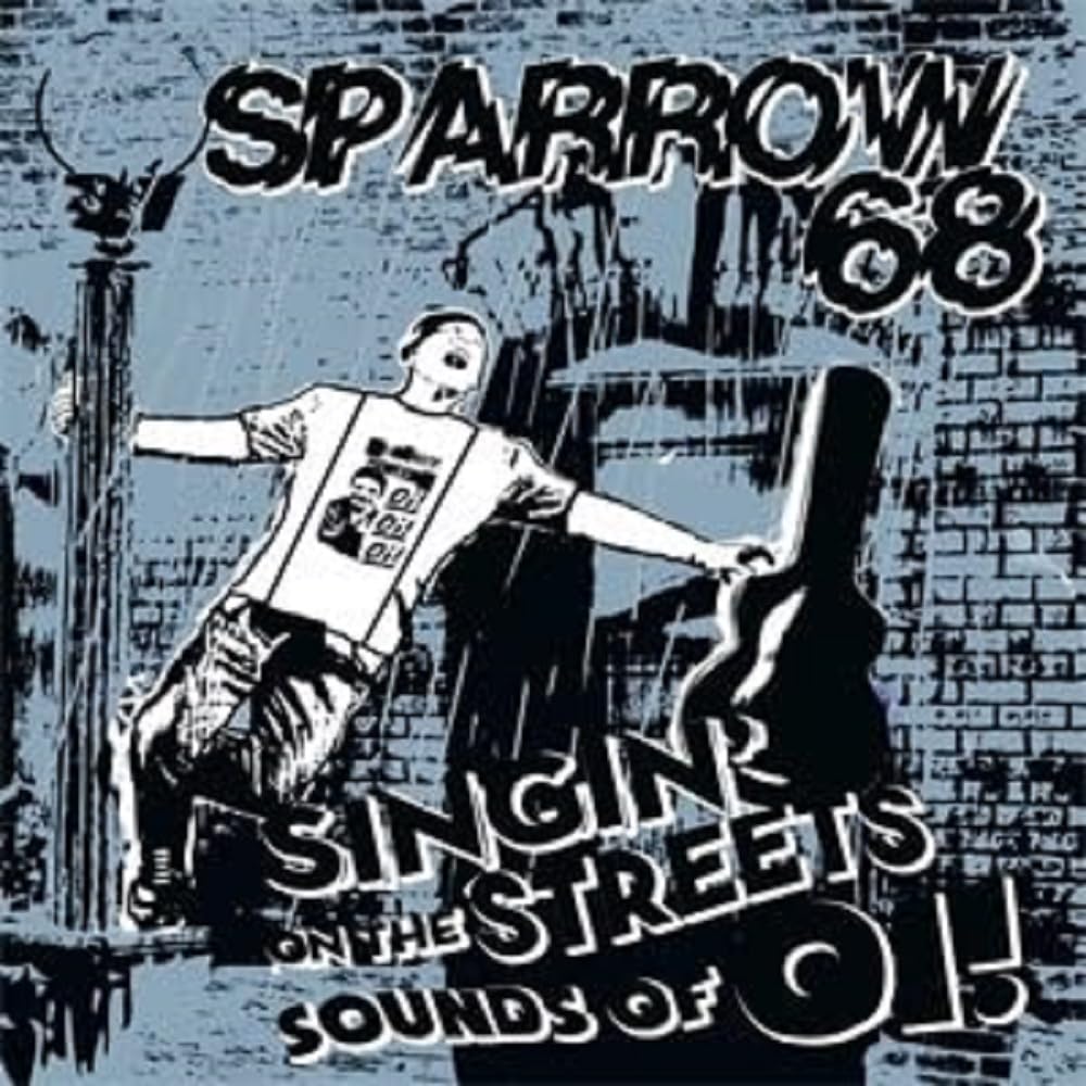 Singin' On The Streets Sounds Of Oi! [VINYL]