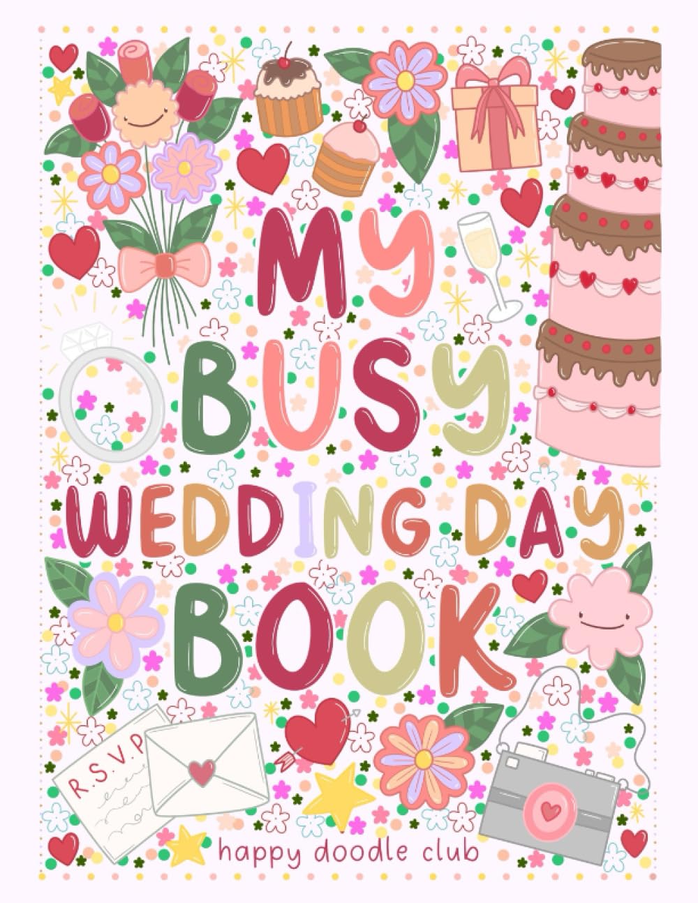 My Busy Wedding Book: Kids Wedding Activity and Colouring Book