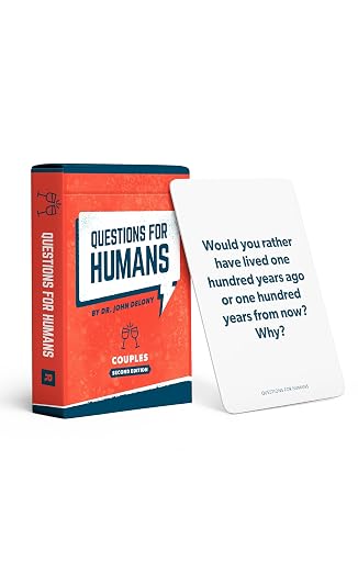 Questions for Humans: Couples 2nd Edition – 52 Brand-New Conversation Starters for Married or Dating Couples Cards – November 1, 2022