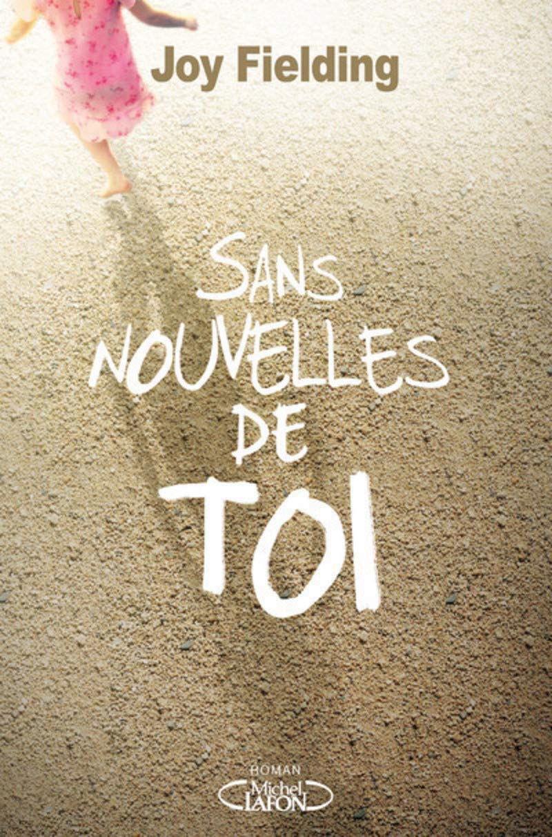 Sans nouvelles de toi Fielding, Joy
