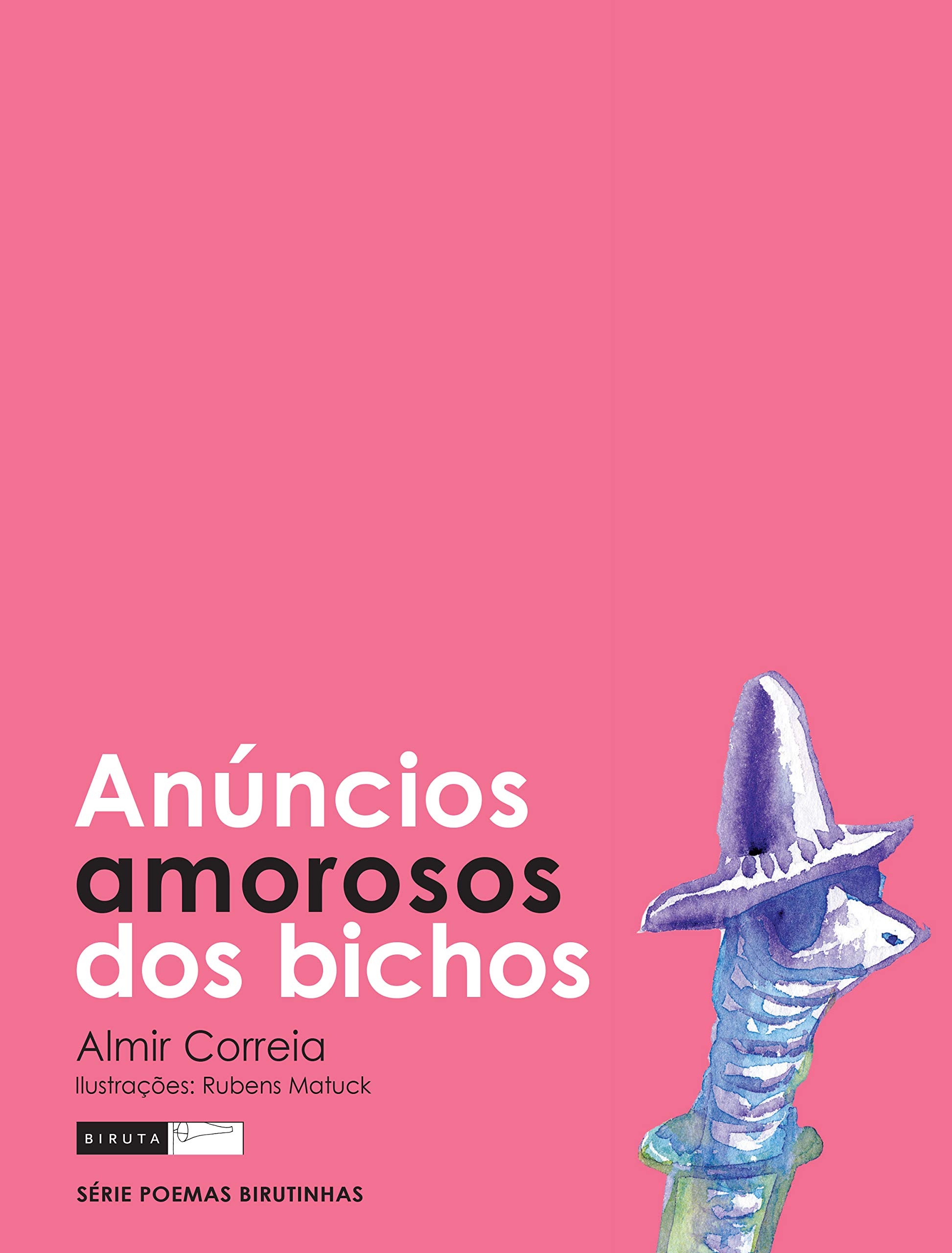 Anúncios Amorosos Dos Bichos (Em Portuguese do Brasil) : Amazon.de: Bücher