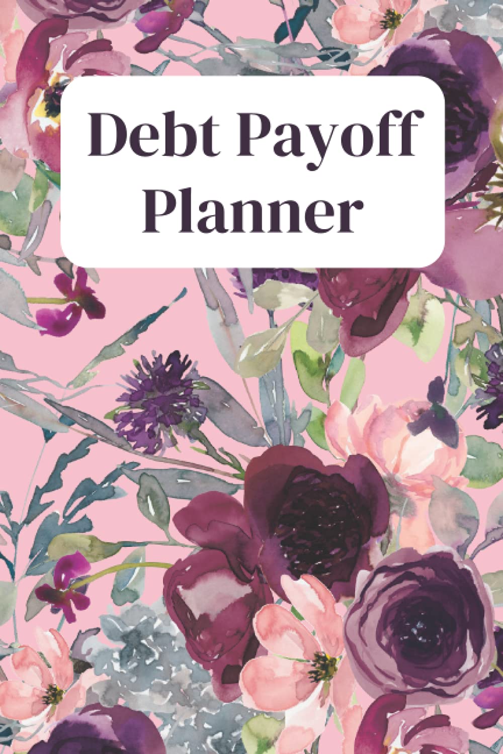 Debt Payoff Planner: Debt Tracker Get Out of Debt Planner Tracker Spreadsheet Organizer Journal