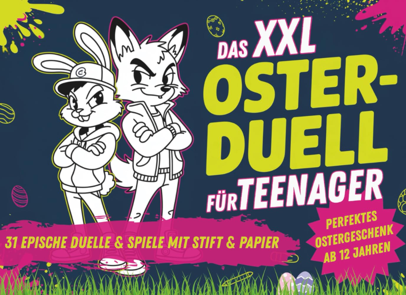 Das XXL Oster-Duellbuch für Teenager: 31 epische Duelle & Spiele mit Stift & Papier – Perfektes Ostergeschenk für Jungen & Mädchen ab 12 Jahren