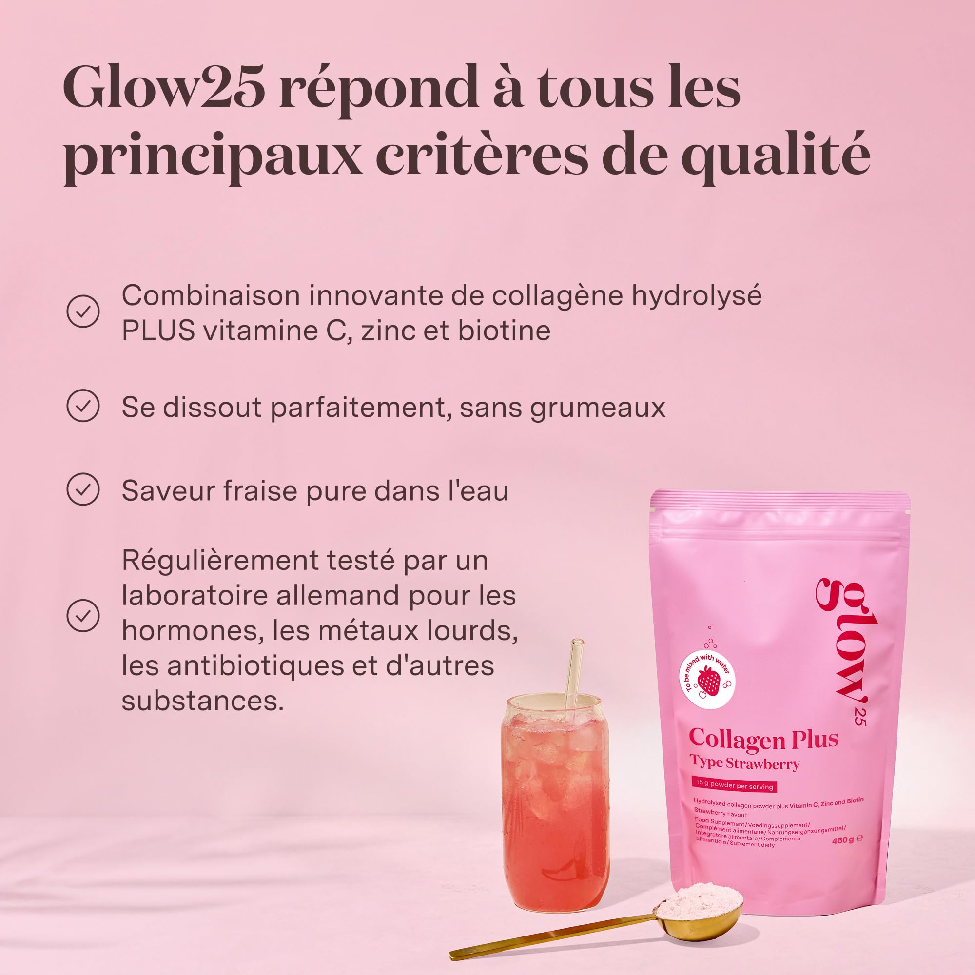 Glow25® Collagen Plus Fraise – vitamine C, zinc, biotine – peptides 1, 3 | Collagen plus fraise avec vitamine C, zinc et biotine – peptides type 1 et 3 – saveur fraise