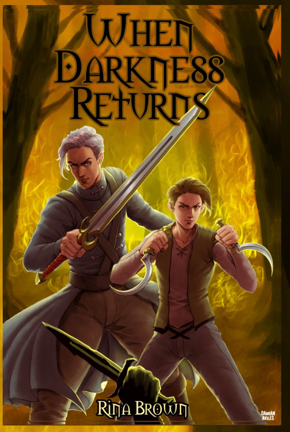 When Darkness Returns: Epic finale to the IOTD series (Isle of the Dark Series)
