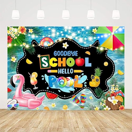 Miniatura 2 de Telón de fondo de 7 x 5 pies con texto en inglés "Goodbye School Hello Pool", para fin de escuela, preescolar, graduación, fiesta en la piscina,