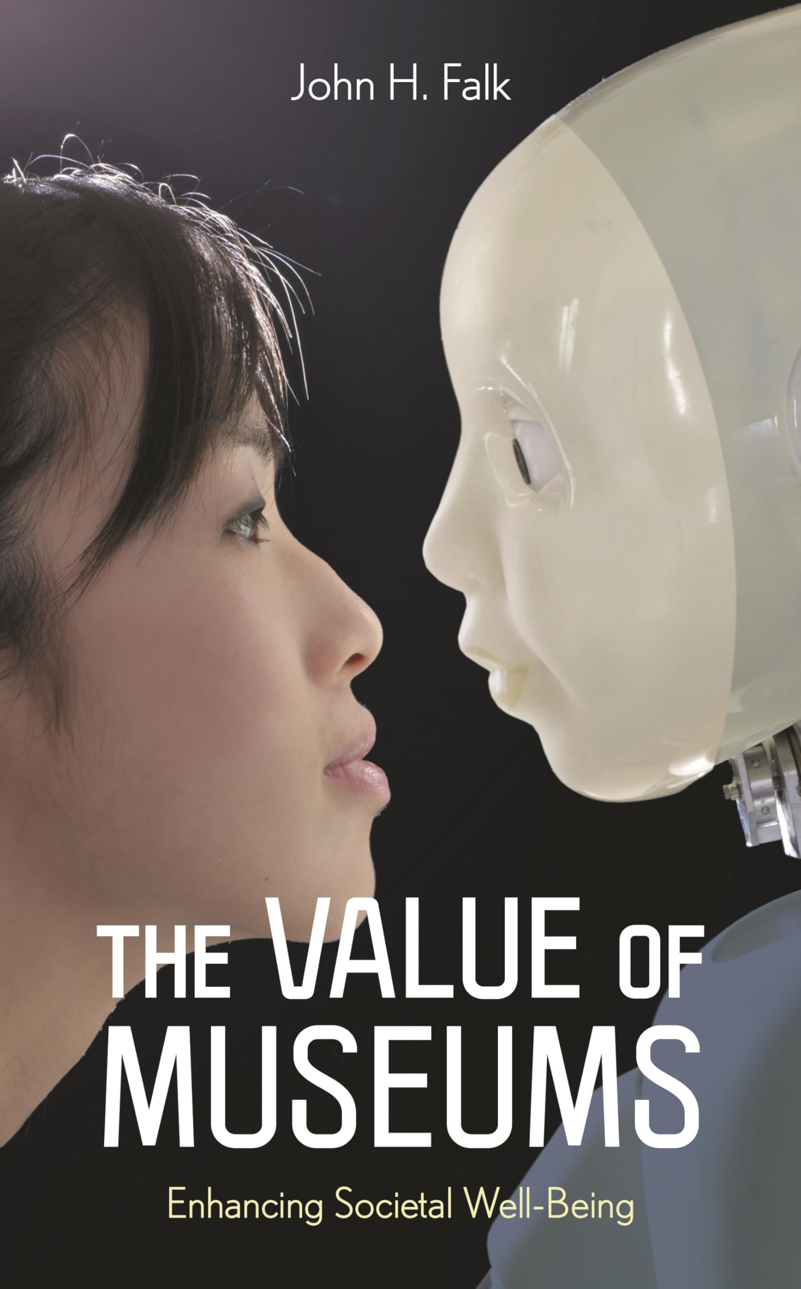 The Value of Museums: Enhancing Societal Well-Being