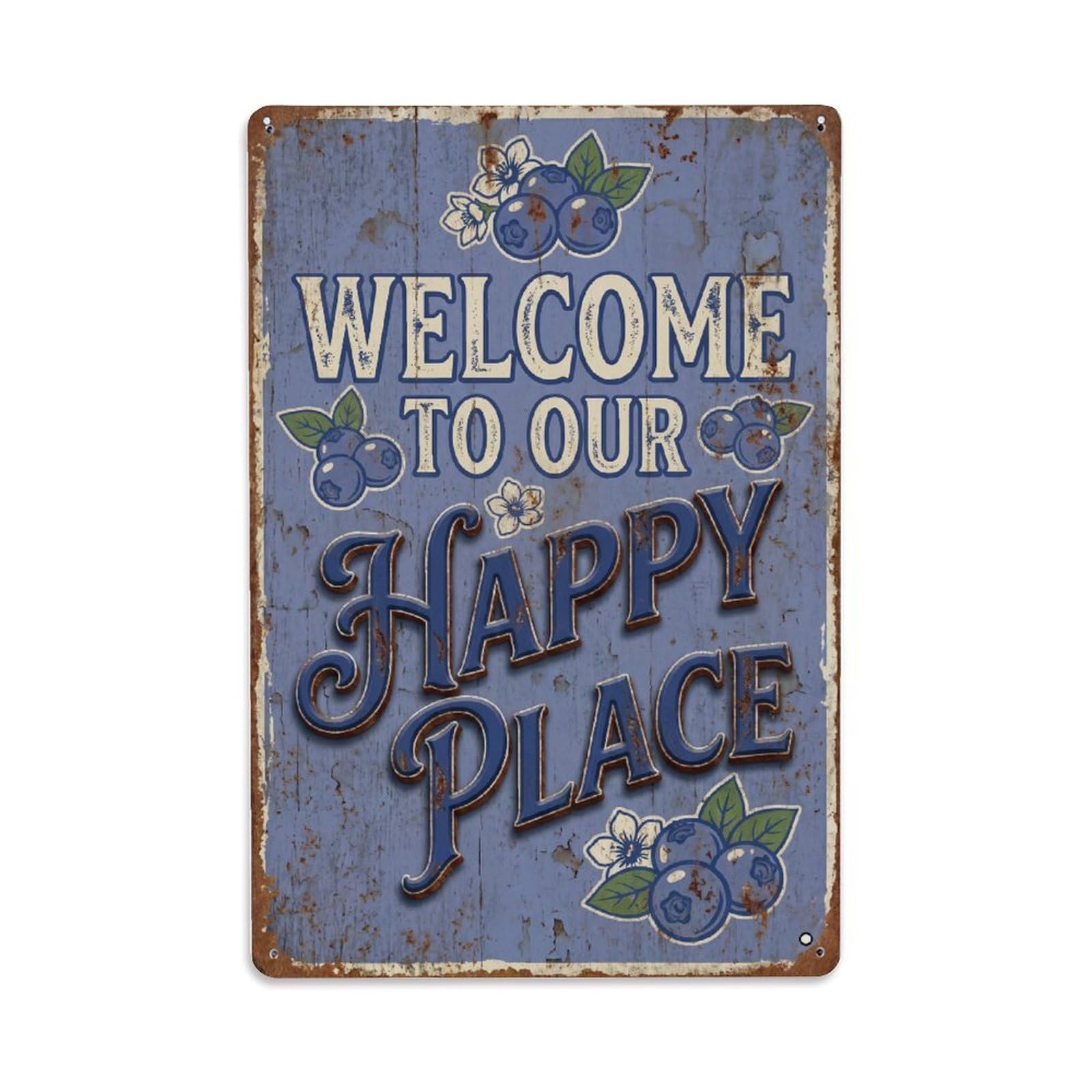 Welcome To Our Happy Place Blueberry Farm Metal Tin Sign Plaque Wall Decor for Cafe, Club Bar, Office, Home Garden Metal Poster 8x12Inch