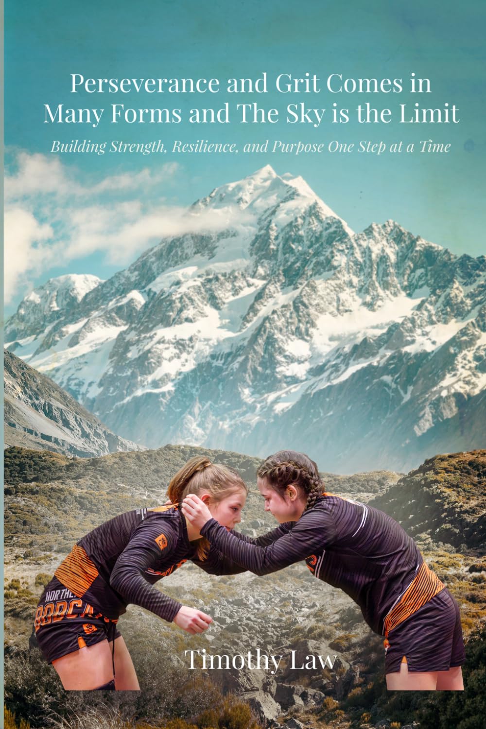 Perseverance and Grit Come in Many Forms and the Sky Is the Limit: Building Strength, Resilience, and Purpose One Step at a Time