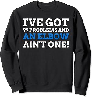 Elbow Injury Gifts Funny Tommy John Surgery Sweatshirt