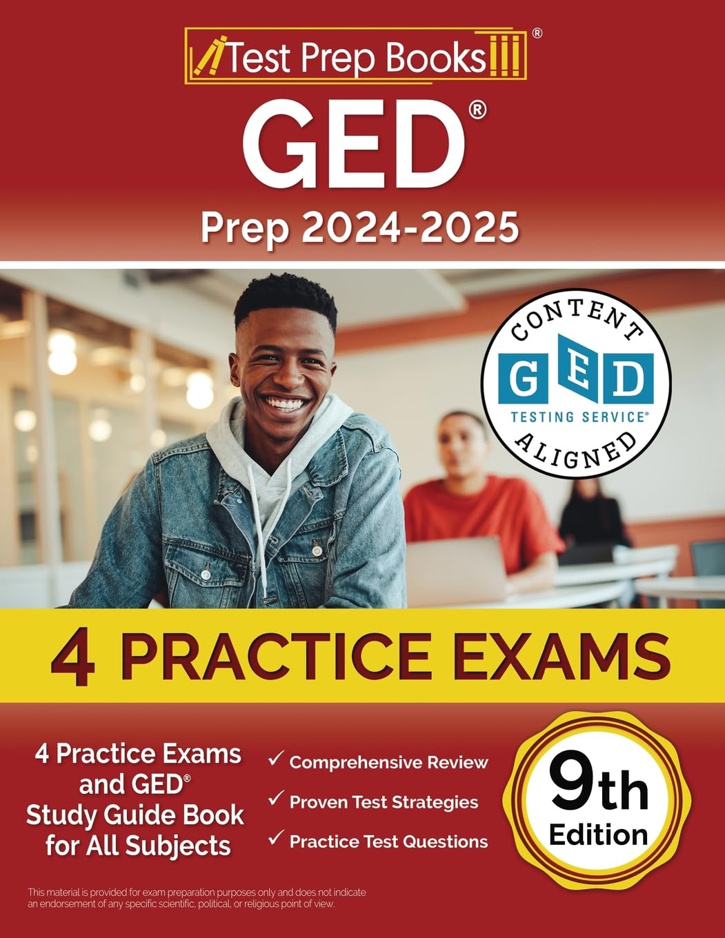GED Prep 2024-2025: Practice Exams and GED Study Guide Book for All Subjects: [9th Edition]