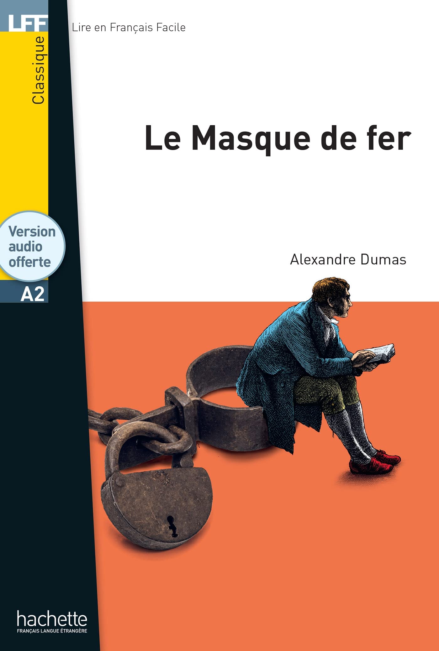 Le masque de fer + downloadable audio by Alexandre Dumas - 9782016286623