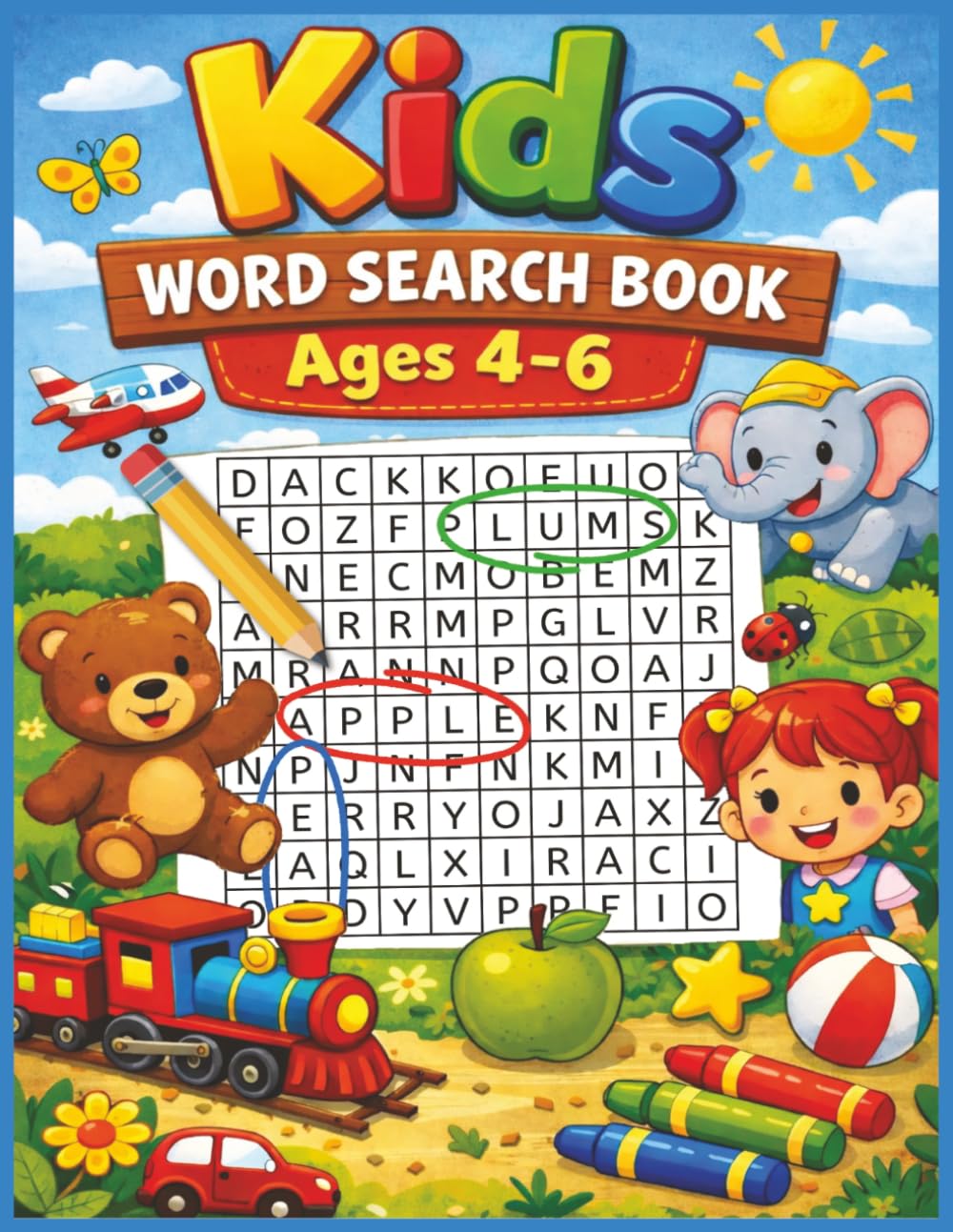Kids Word Search Book Ages 4–6: Easy Educational Puzzles to Build Vocabulary, Focus & Confidence