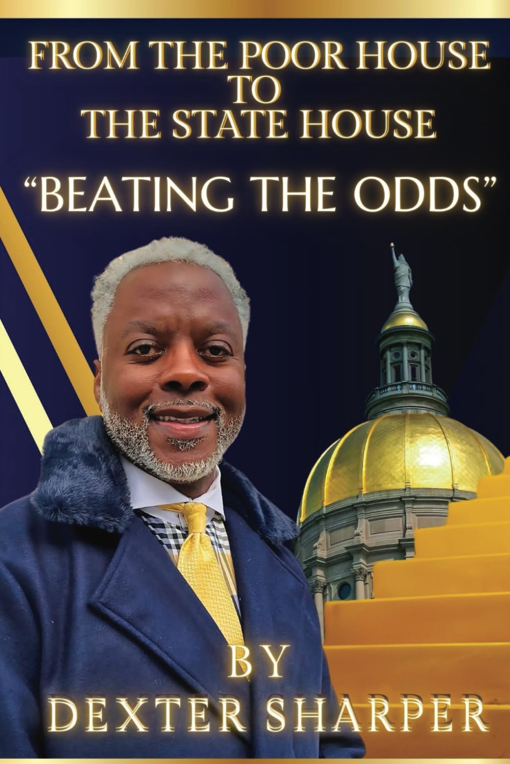 From the Poor House to the State House