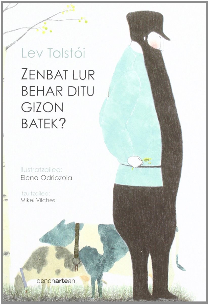 Zenbat lur behar ditu gizon batek?