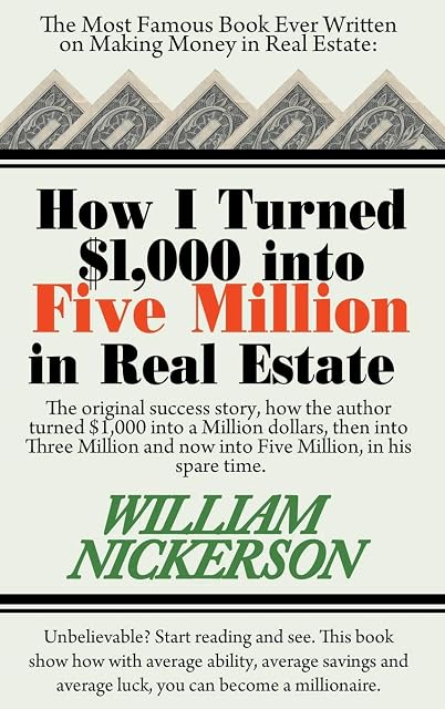 Portada de How I Turned $1,000 Into Five Million in Real Estate in My Spare Time