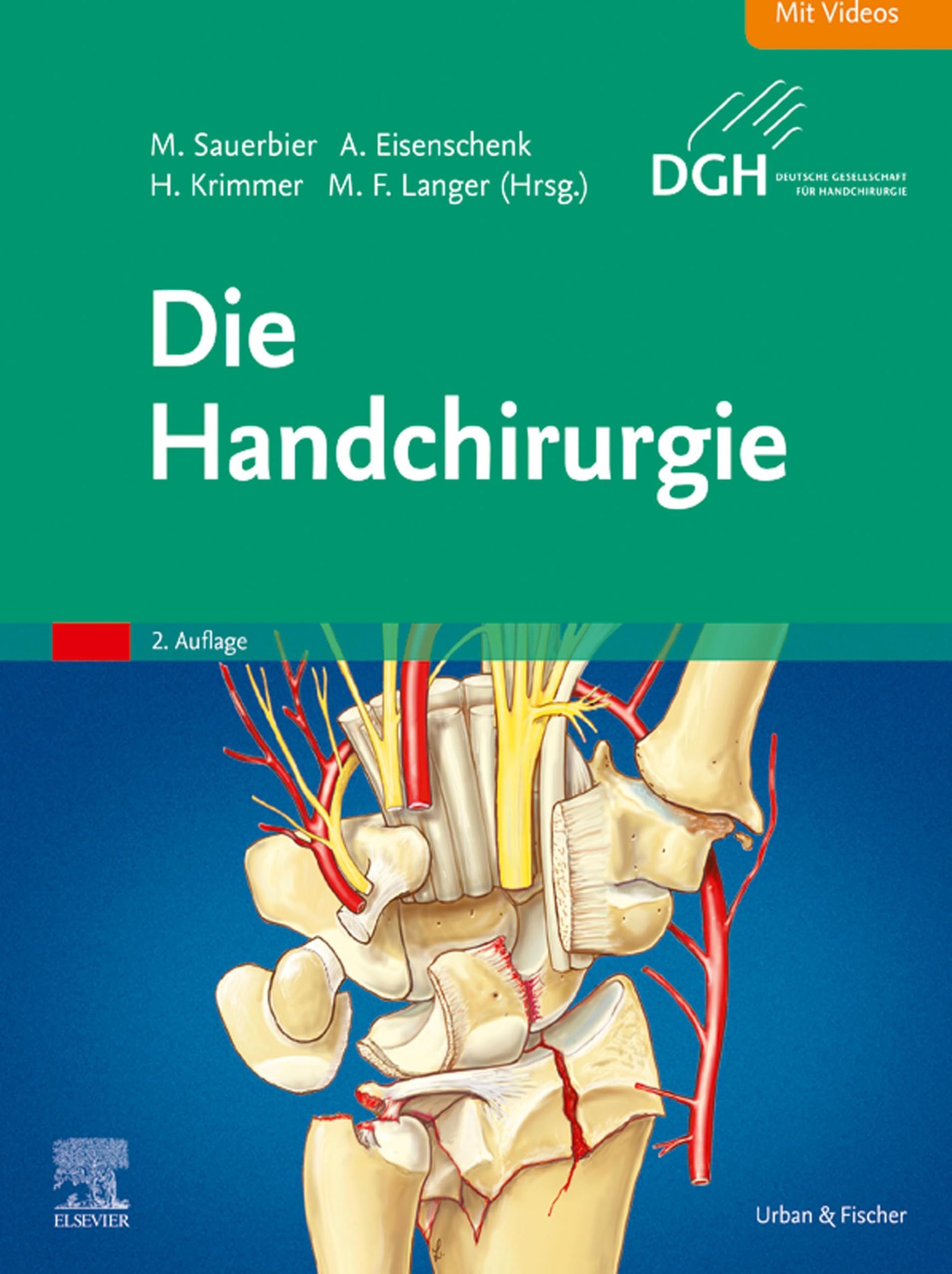Die Handchirurgie (MONOGRAPHIE - Fachbuch - Urban & Fischer-Verlag)