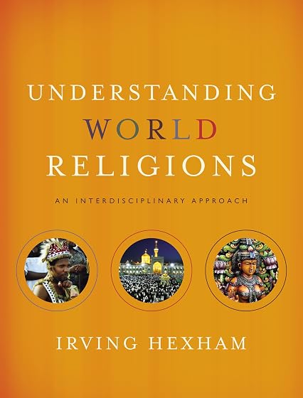 Understanding World Religions: An Interdisciplinary Approach