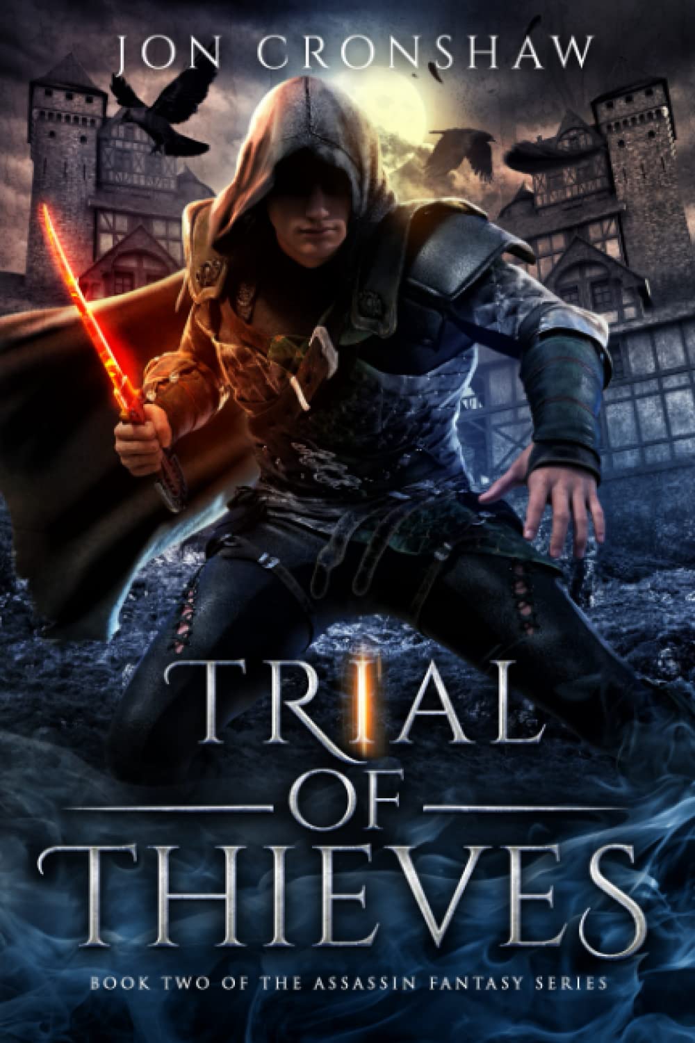 Trial of Thieves: Book 2 of the dark high fantasy series (Dawn of Assassins)
