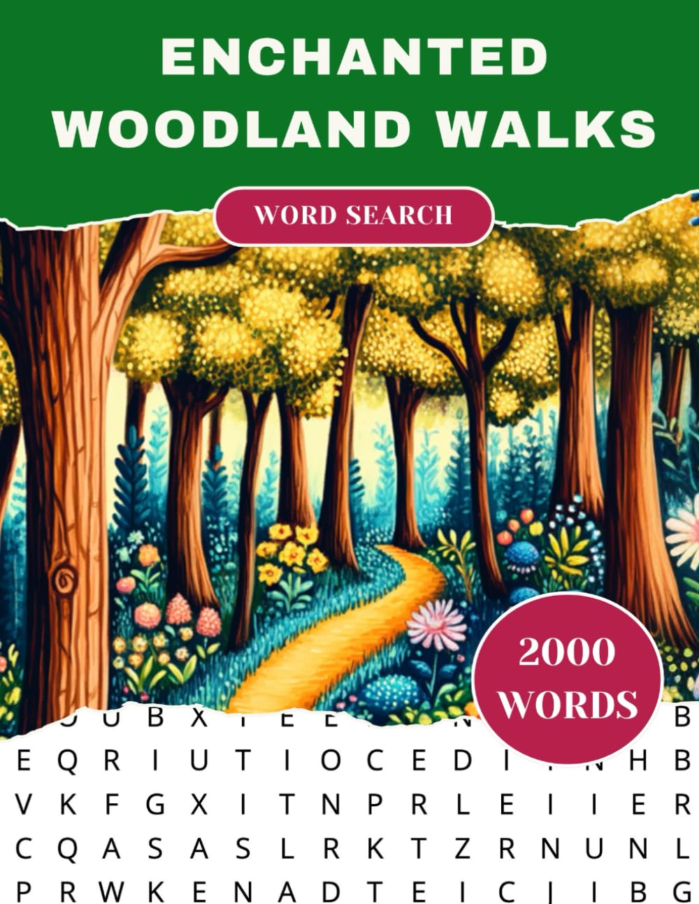 Enchanted Woodland Walks Word Search: 100 Themed Puzzles For Adults With 2000 Words to Find