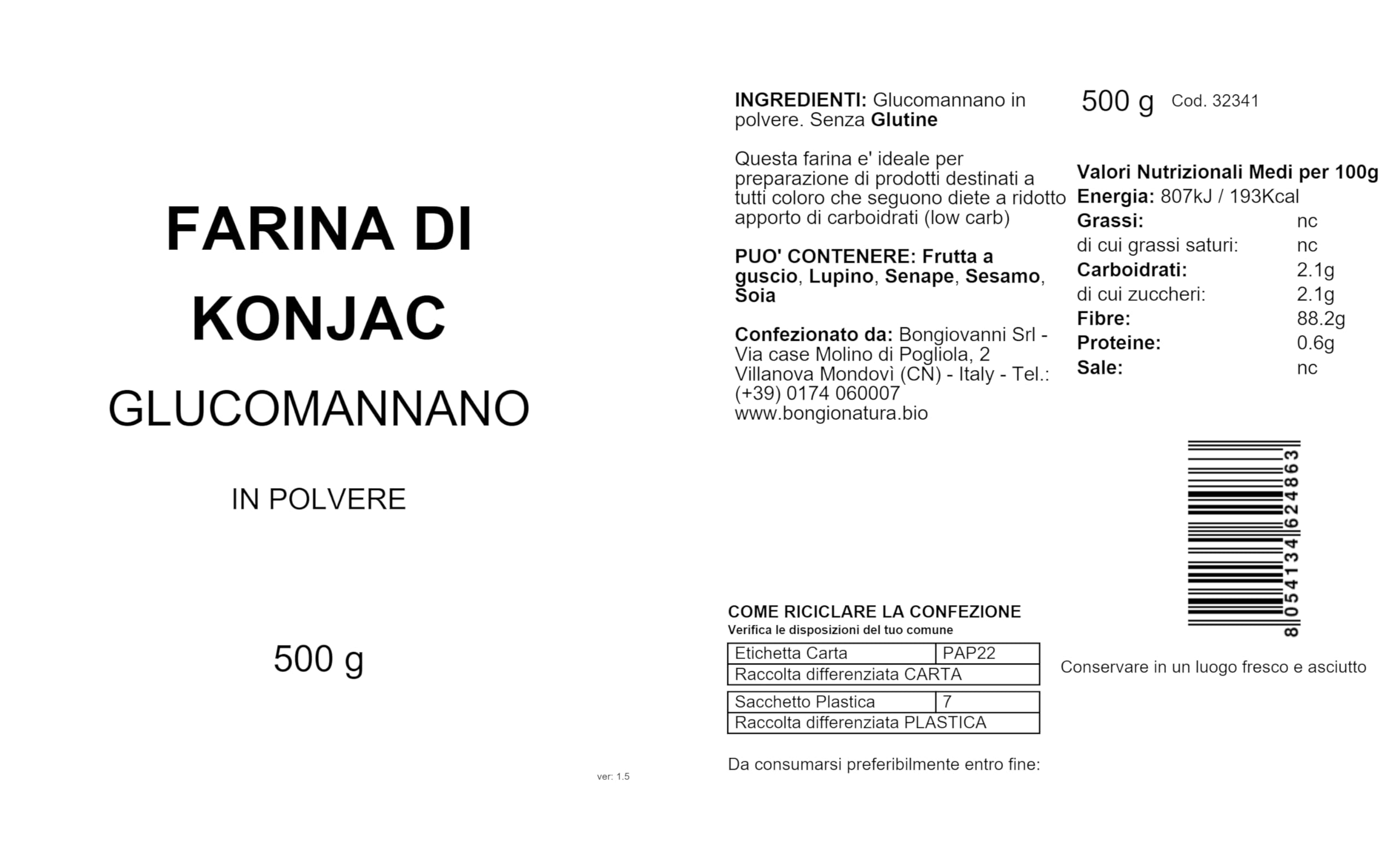 BONGIOVANNI FARINE E BONTA' NATURALI Farina di Konjac (Glucomannano polvere) - Fibra alimentare con poche calorie 500g