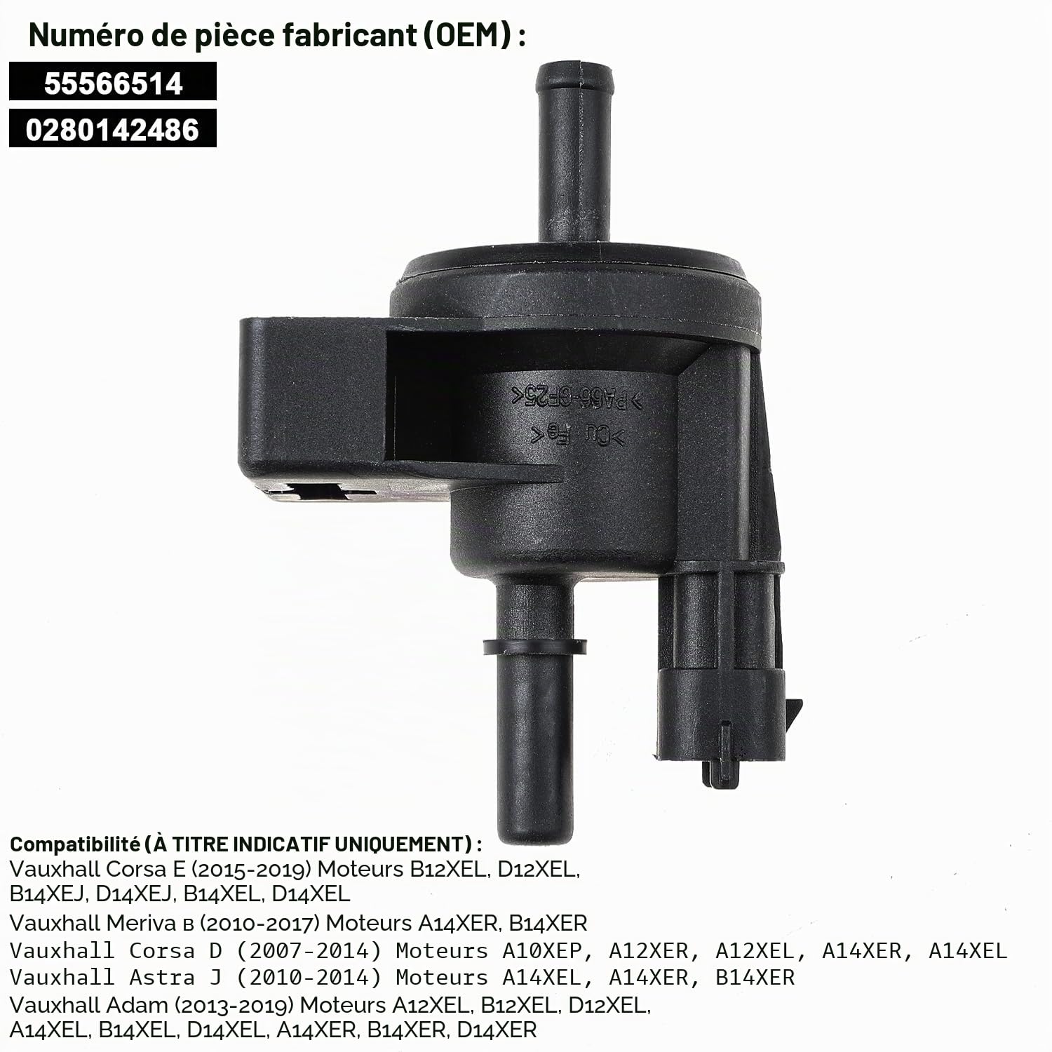 YAOPEI Électrovanne de purge de contrôle d'évaporation essence 55566514 | Opel Corsa D E Meriva B Astra J Adam
