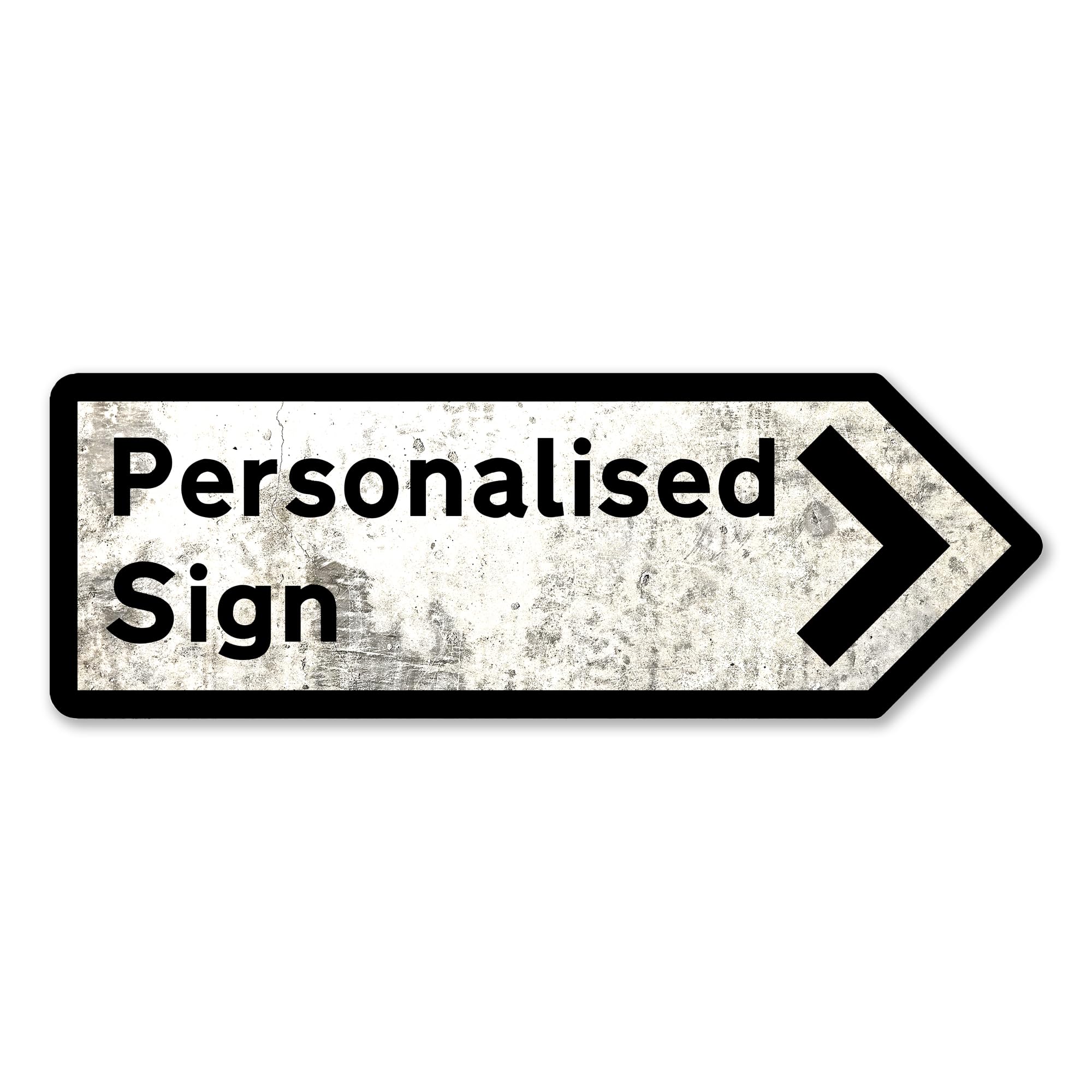 Large Personalised UK Road Direction Arrow | Multiple Options Available (Large[43x15cm] - Pointing Right, Black - Worn Look)