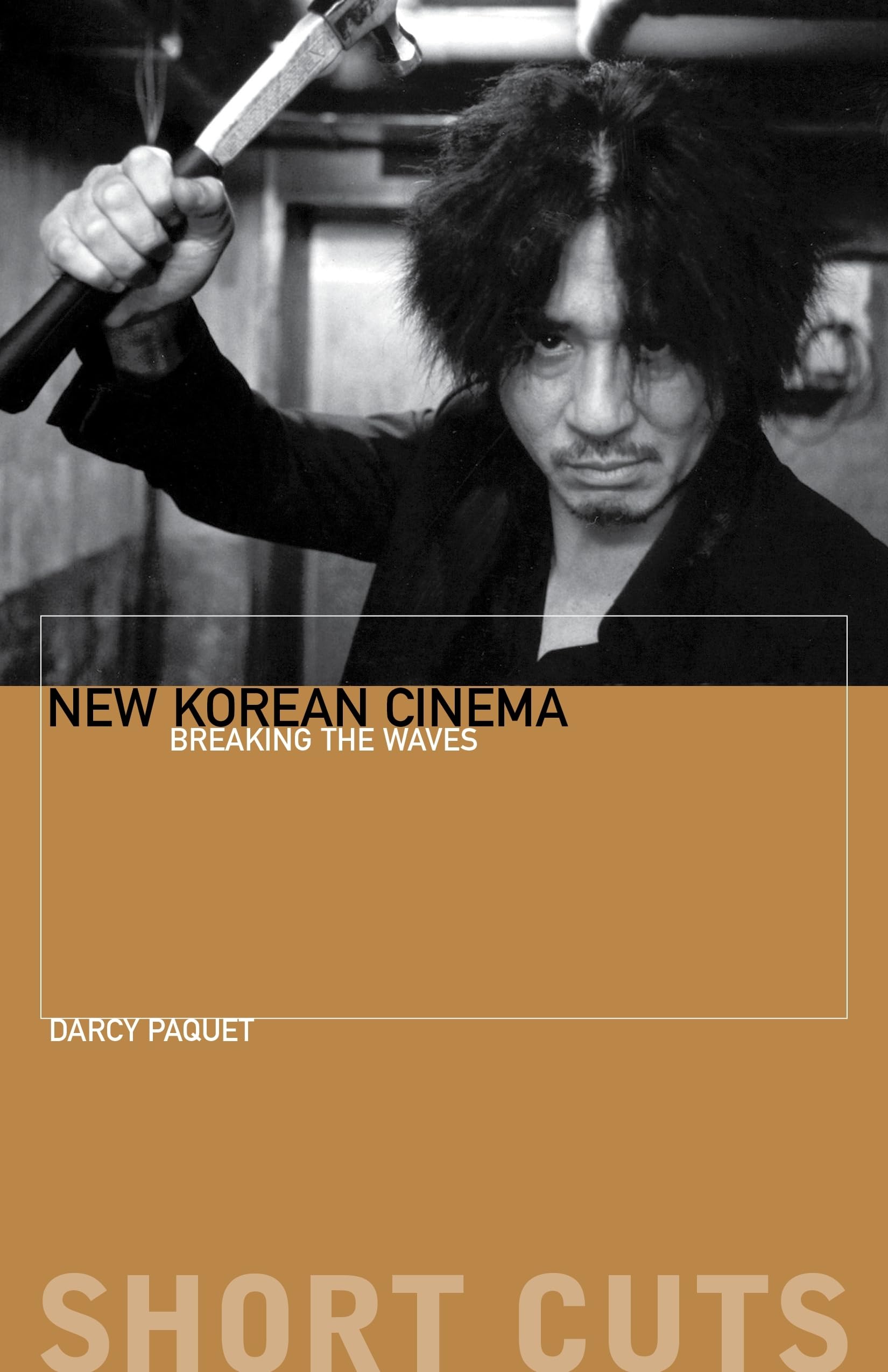 New Korean Cinema: Breaking the Waves (Short Cuts)