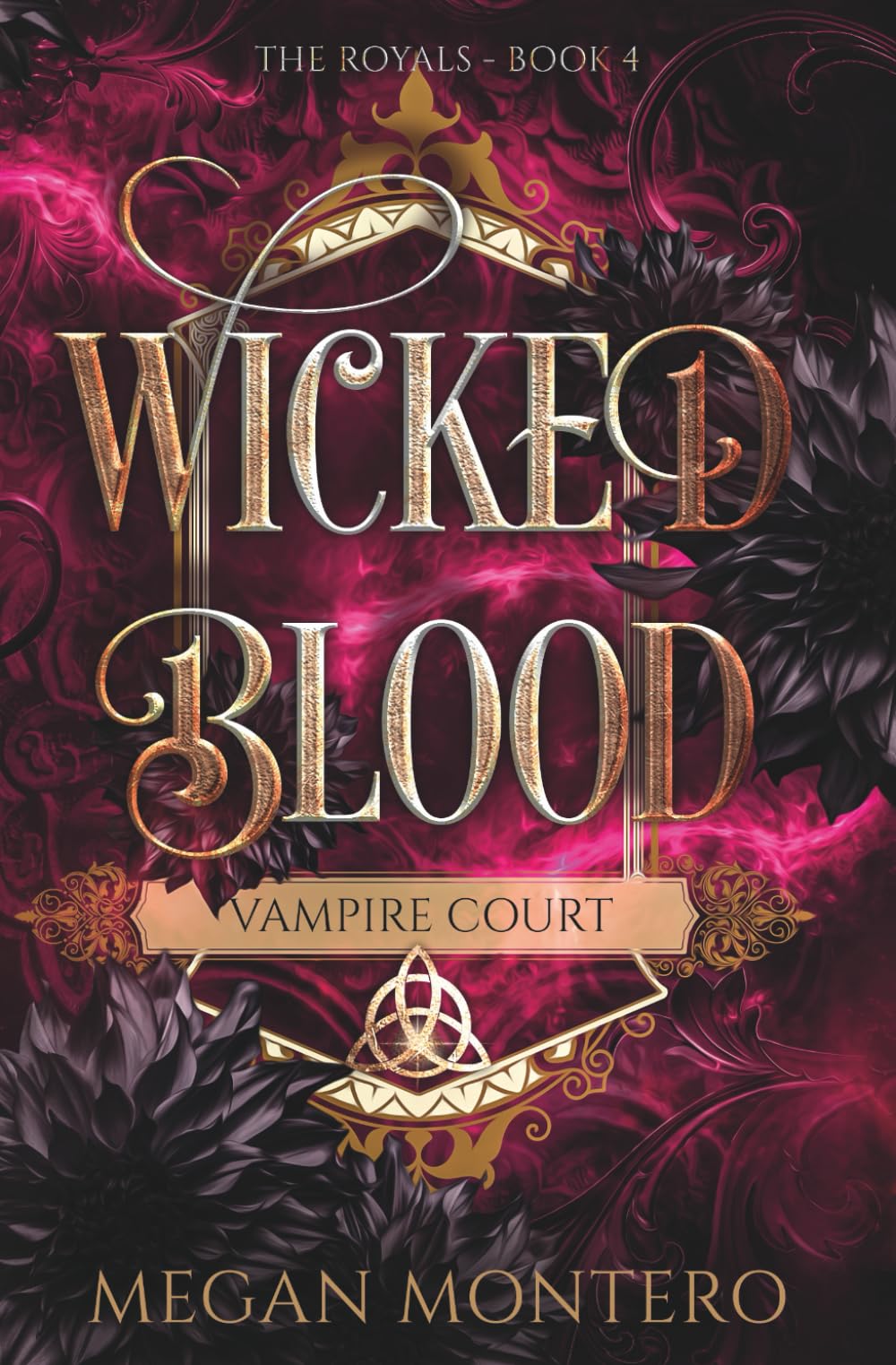 Wicked Blood (The Royals: Vampire Court)
