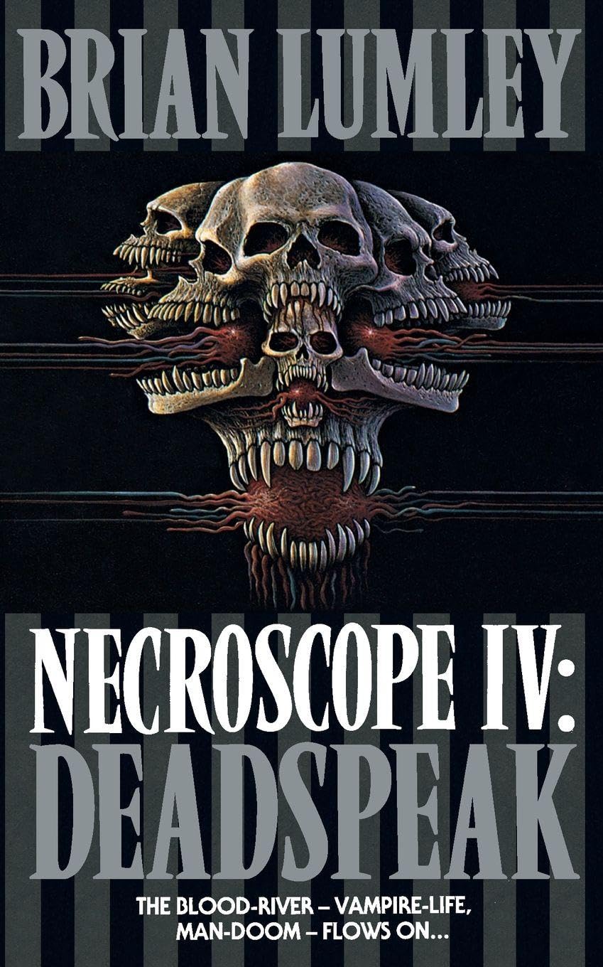 DEADSPEAK: A Chilling Horror Mystery of Necromancy and Vampire Hunters in a Ruined Castle: Book 4 (Necroscope)