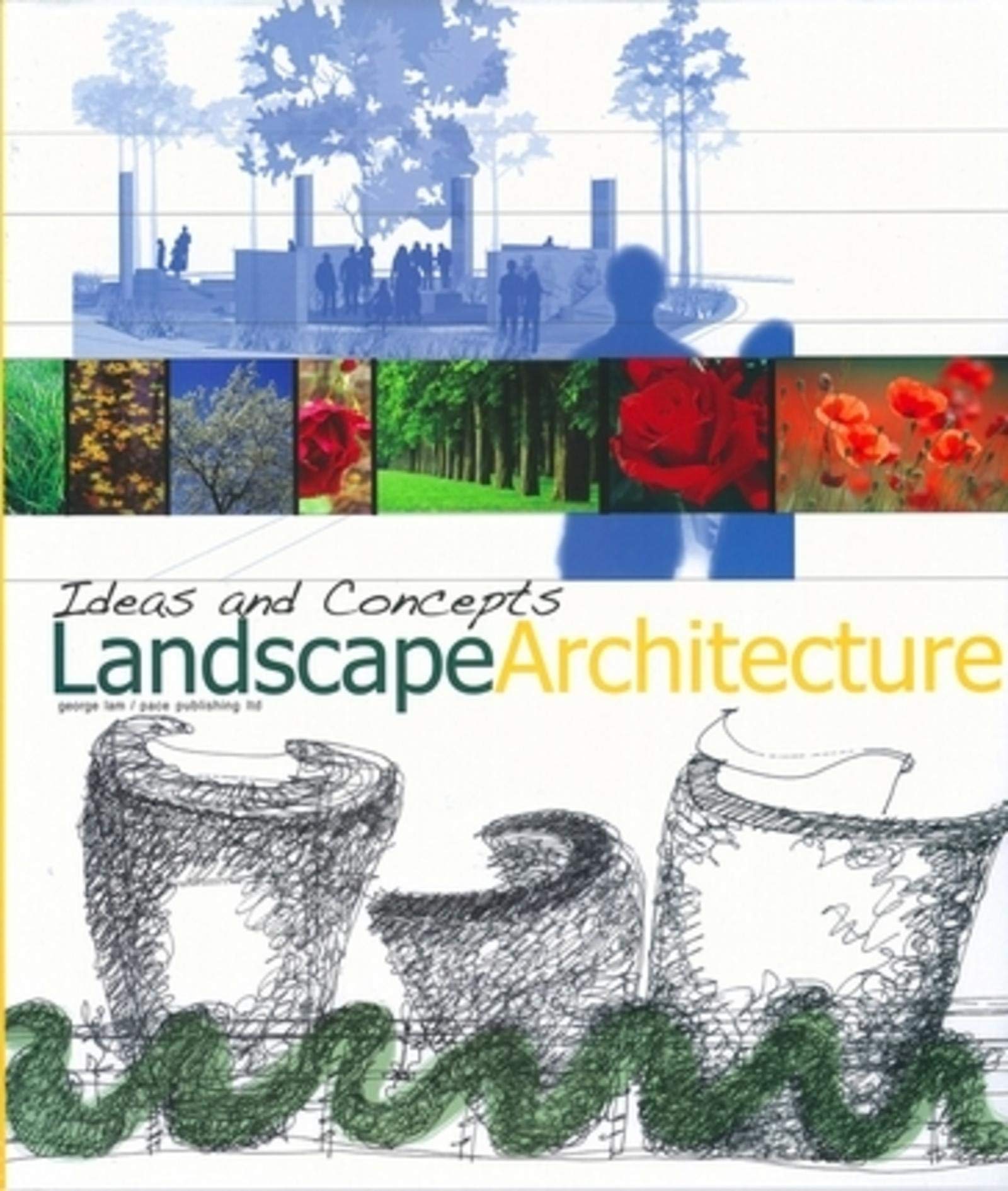 Landscape architecture ideas concepts livre anglais architecture du paysage