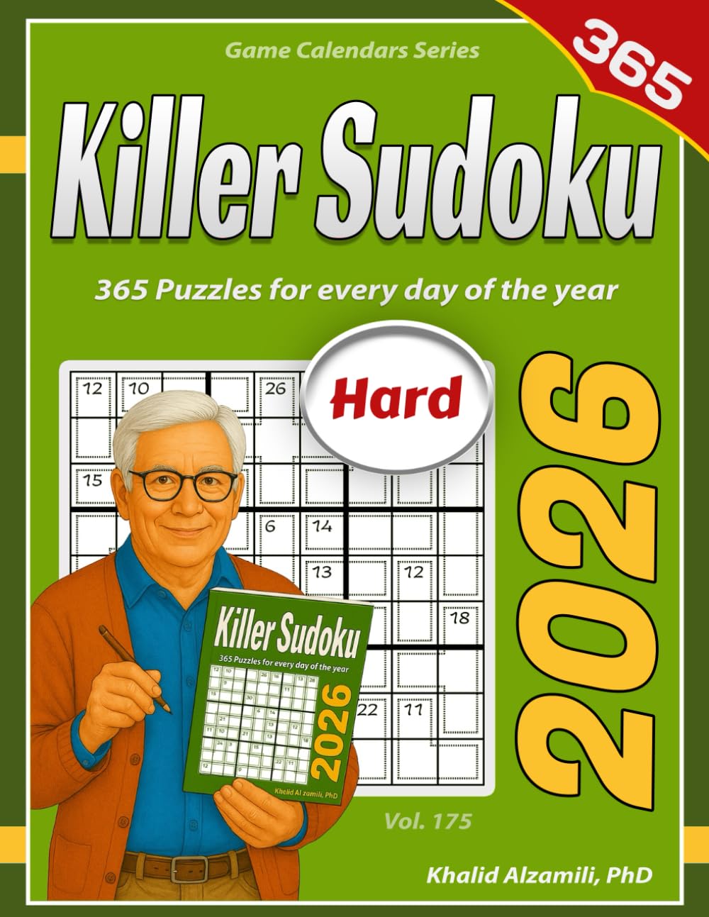 2026 Killer Sudoku: 365 Hard (9x9) Puzzles for Every Day of the Year (Game Calendars Series)