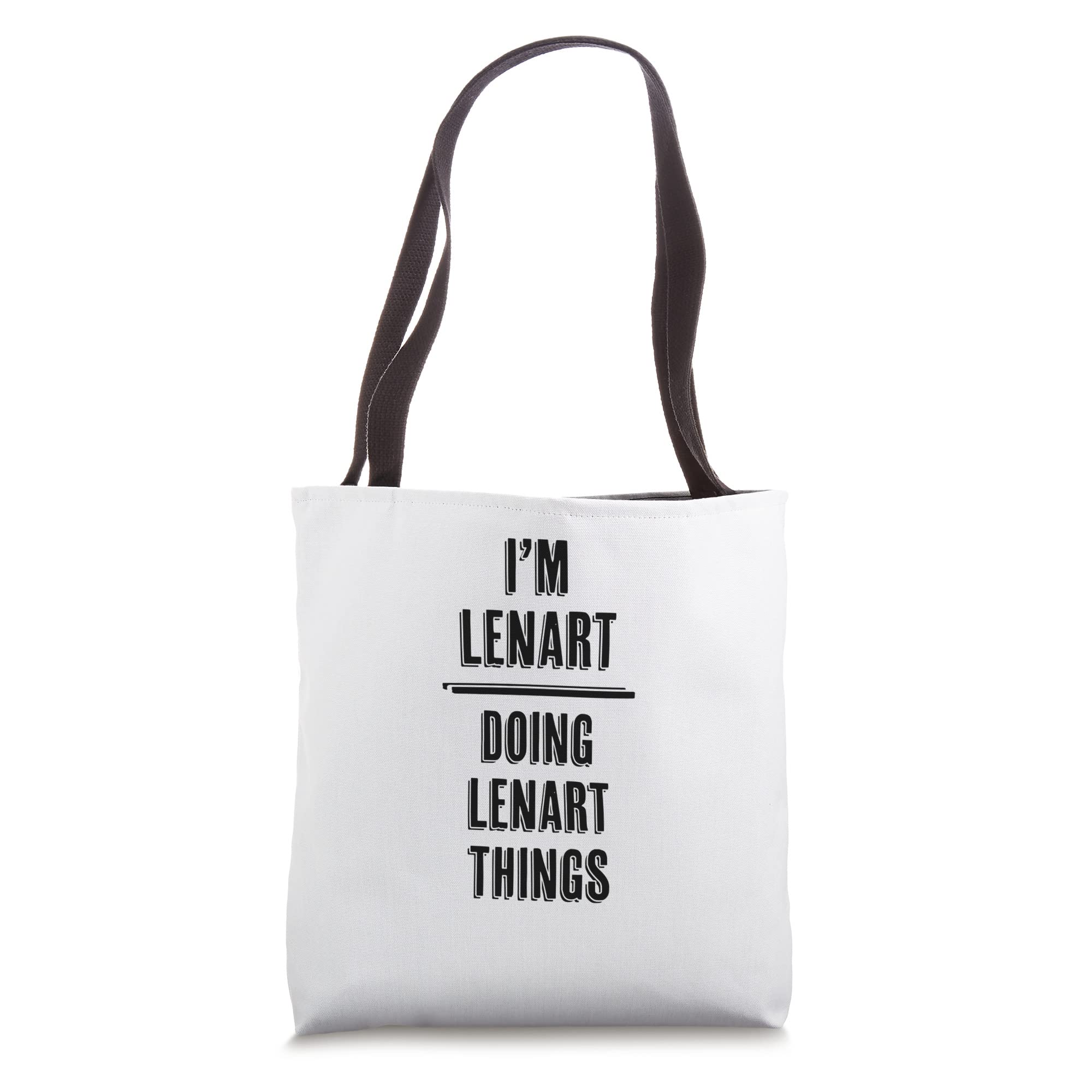 I'm LENART Doing LENART Things | Funny Cute - First Name - Tote Bag
