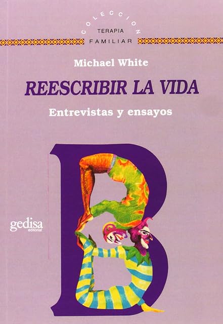 Portada de Reescribir la Vida: Entrevistas y Ensayos