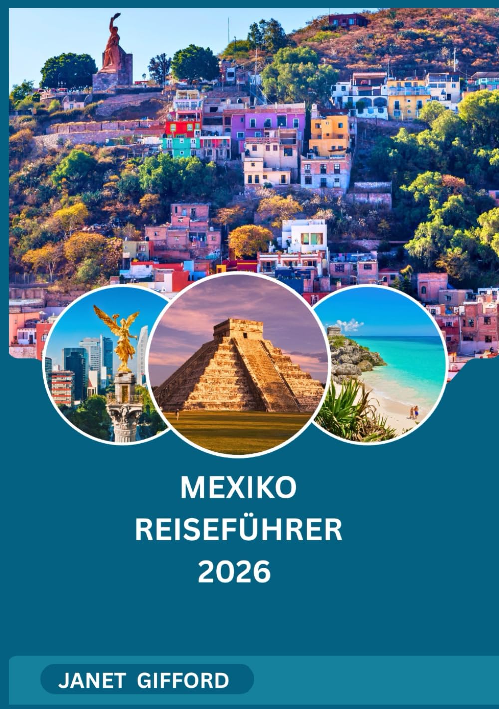 MEXIKO REISEFÜHRER 2026