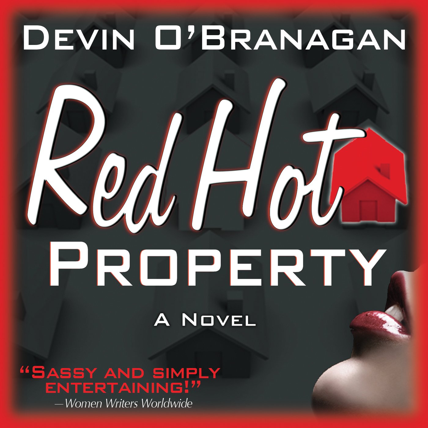 Red Hot Property