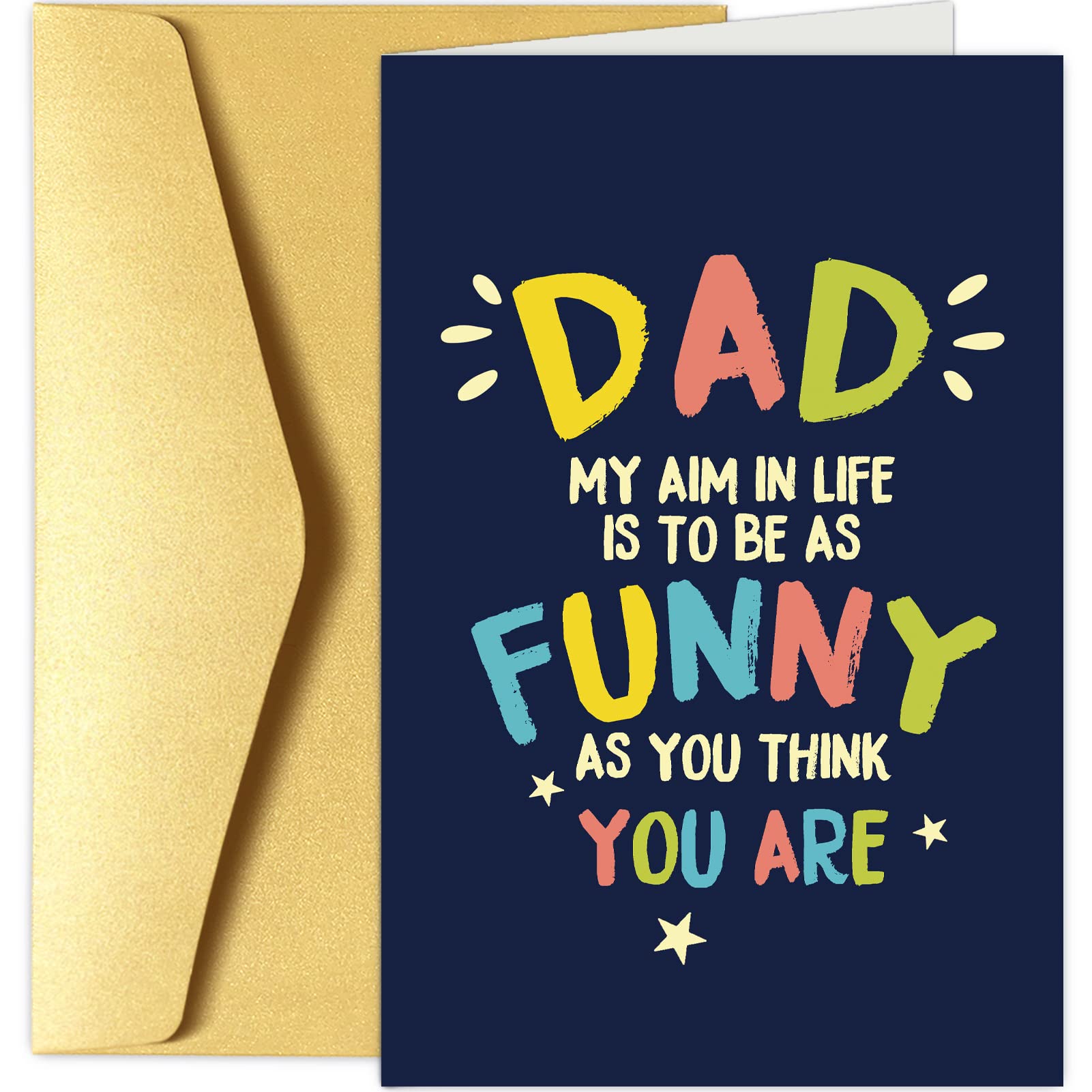 Chenive Funny Father's Day Card from Son Daughter, Father's Day Greeting Card, Dad Birthday Card, Dad My Aim In Life Is To Be As Funny As You Think
