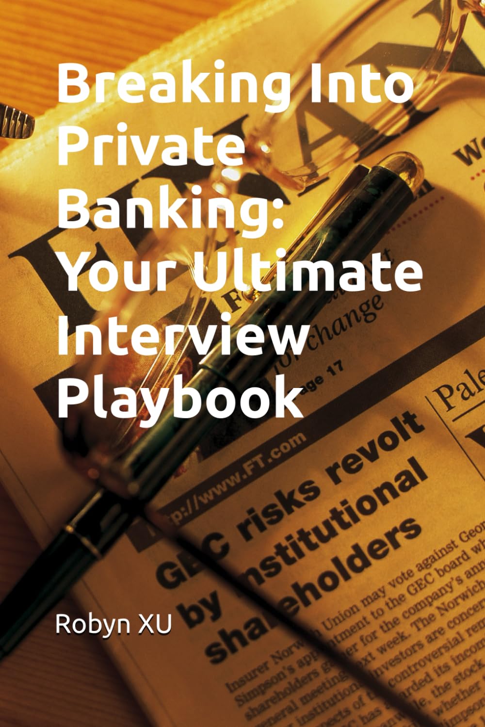 Breaking Into Private Banking: Your Ultimate Interview Playbook