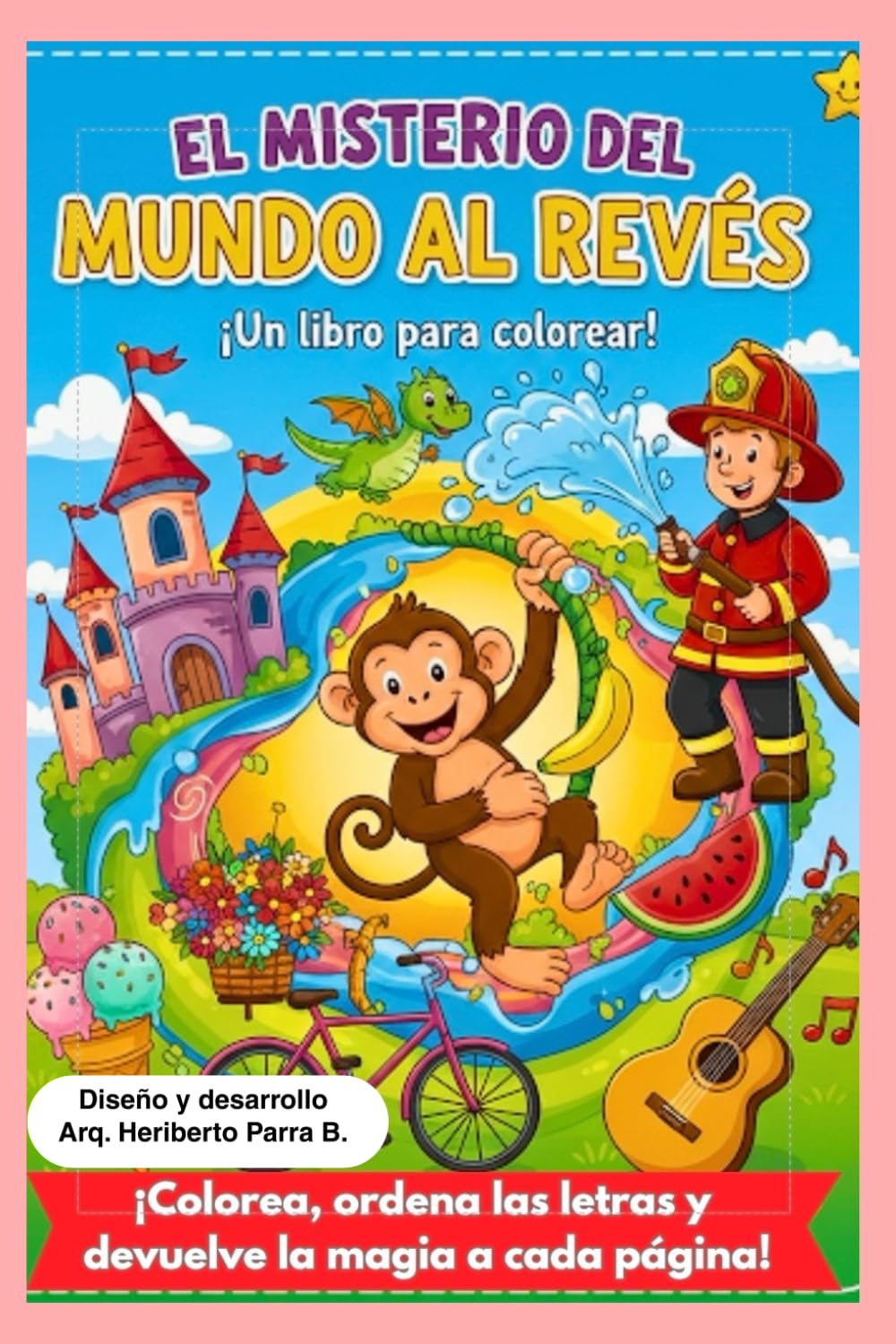 El Misterio del Mundo al Revés: Libro de Colorear y Retos de Palabras para Niños