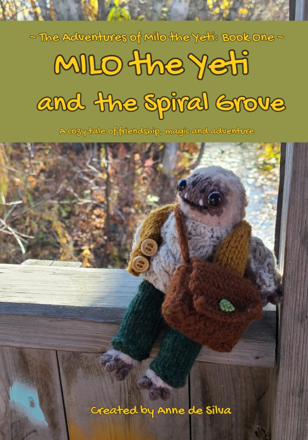 Milo the Yeti and the Spiral Grove: A Cozy Tale of Friendship, Magic, and Adventure (The Adventures of Milo the Yeti)