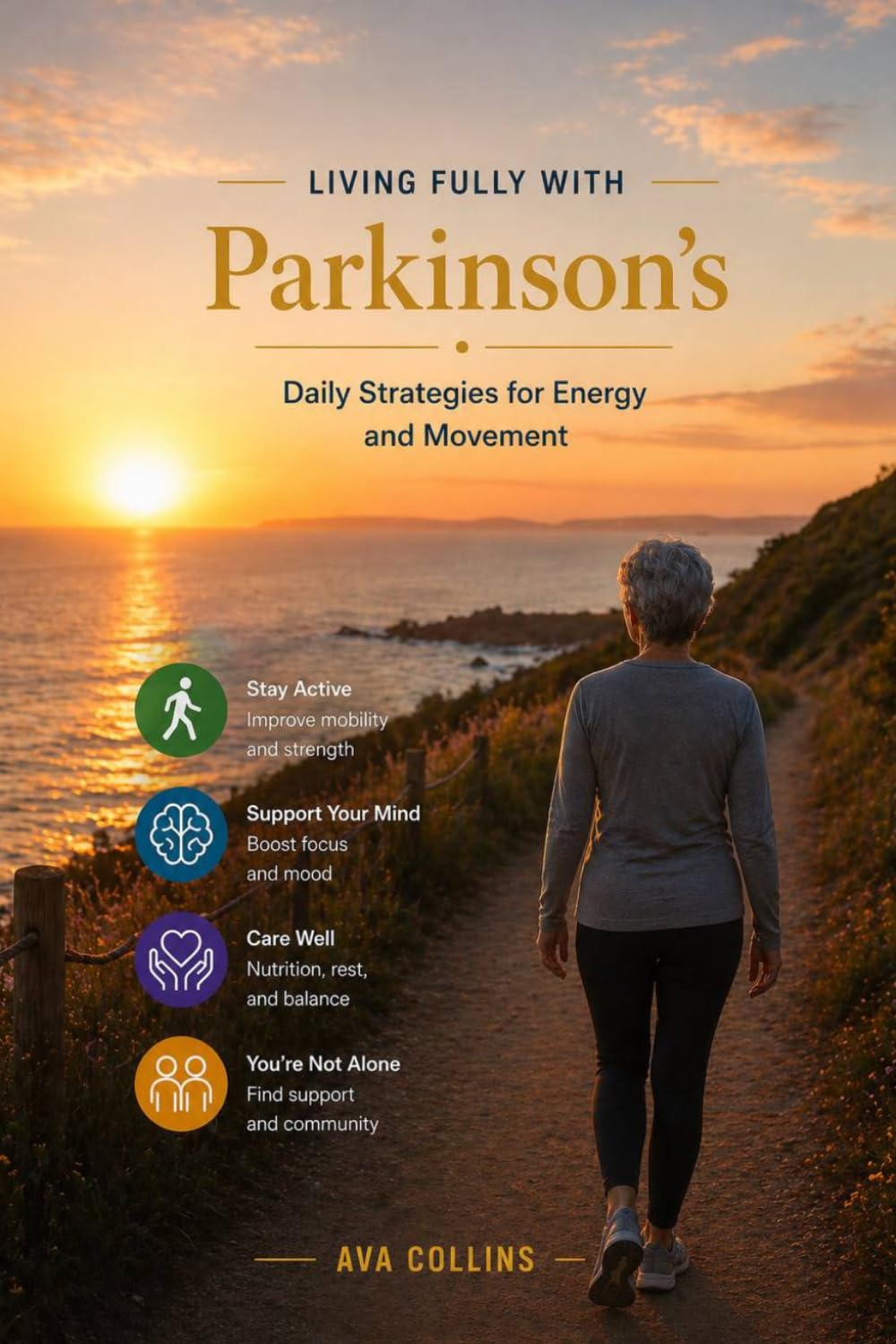Living Fully With Parkinson’s: Daily Strategies for Energy and Movement