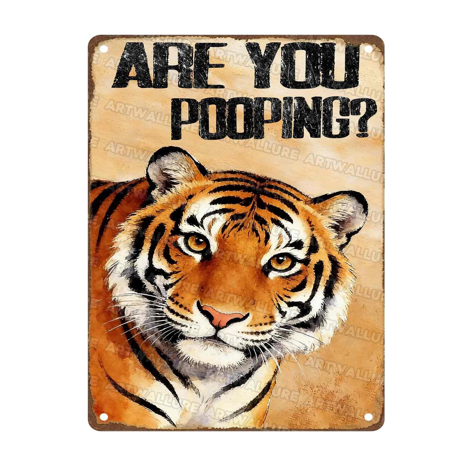 Are You Pooping Metal Sign Funny Tiger Wall Decor for Home Bathroom Poster Restroom Toilet Washroom 12x16Inch