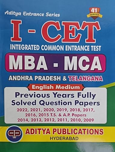 I-CET MBA- MCA ANDHRA PRADESH &amp; TELANGANA PREVIOUS YEARS FULLY SOLVED QUESTION PAPERS (ENGLISH)
