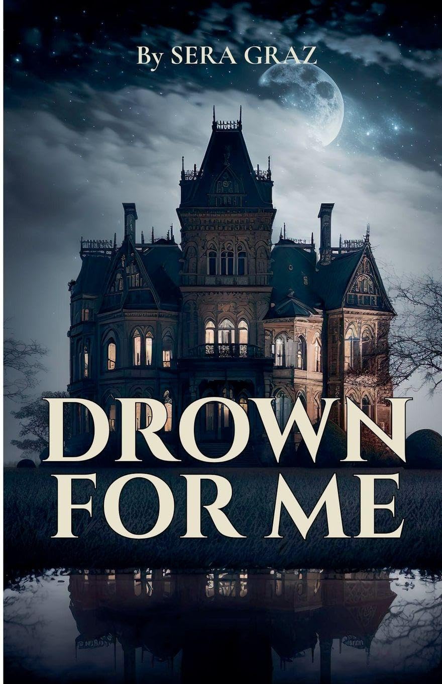 DROWN FOR ME: 1