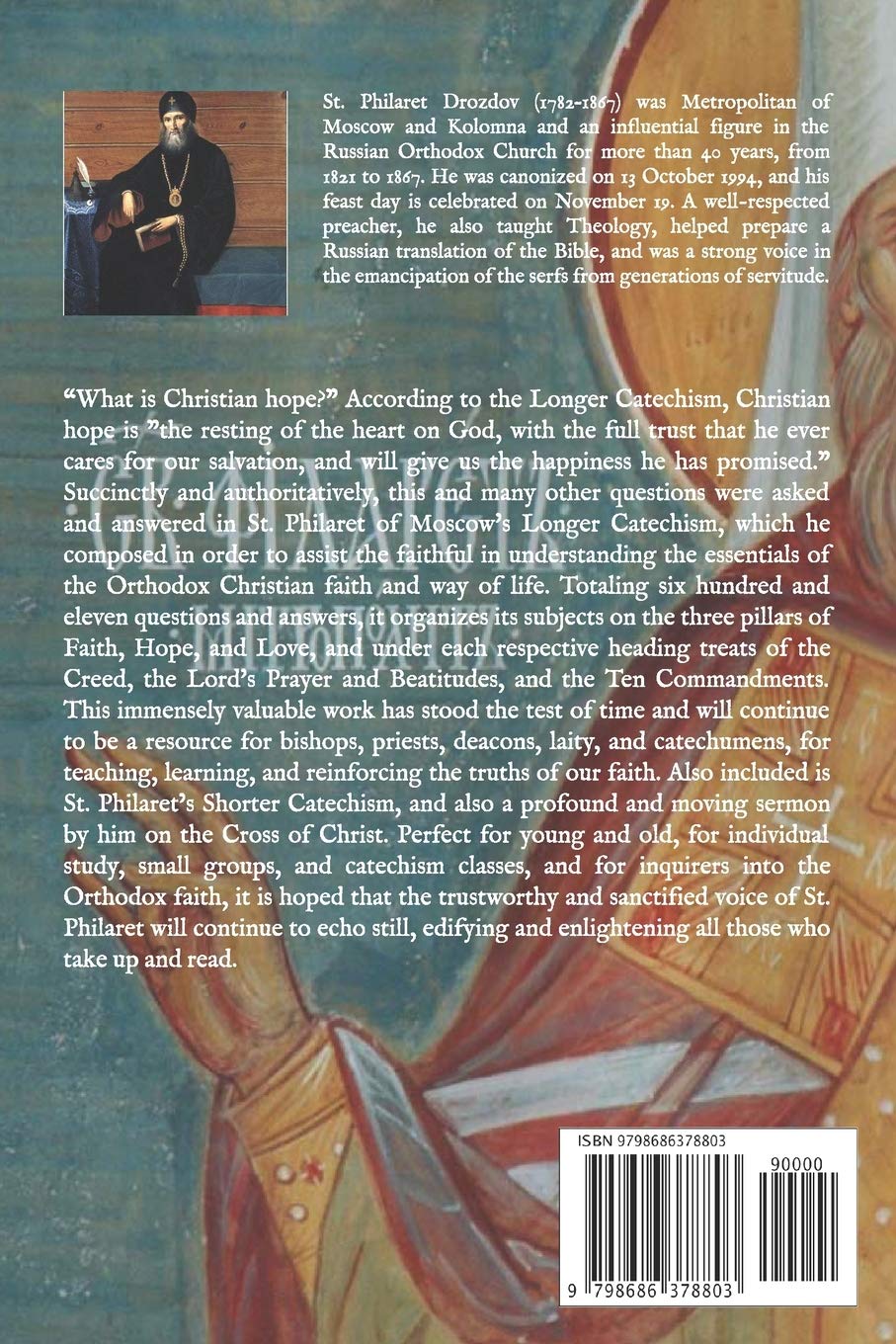 The Longer Catechism of the Eastern Orthodox Church: The Catechism of St. Philaret of Moscow