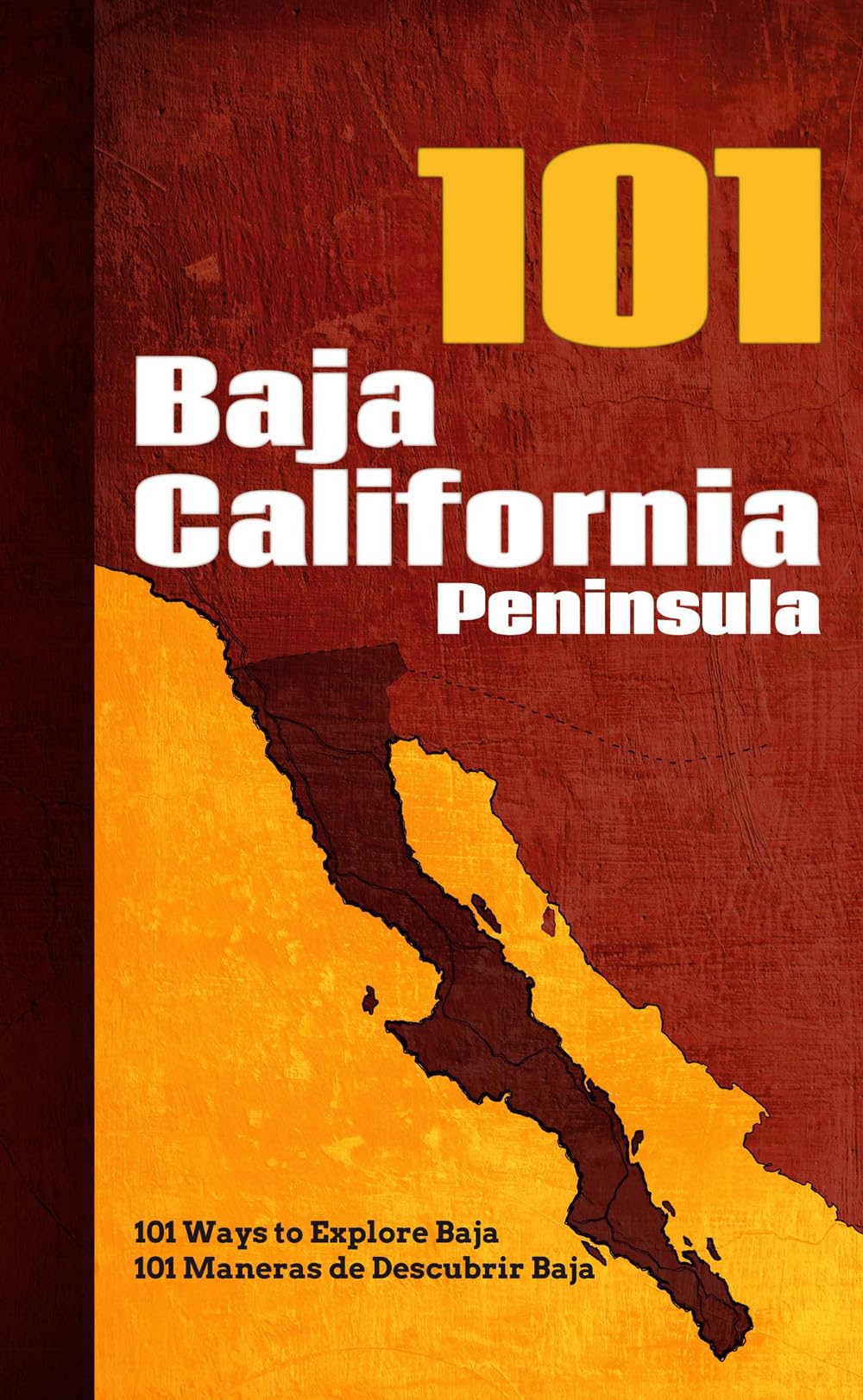 Voyager en Baja California sans guide : évitez les erreurs grâce à 101 conseils